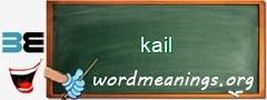 WordMeaning blackboard for kail
